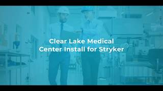 KR Wolfe Helps Clear Lake Hospital Implement Stryker's